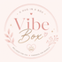 Vibe Box