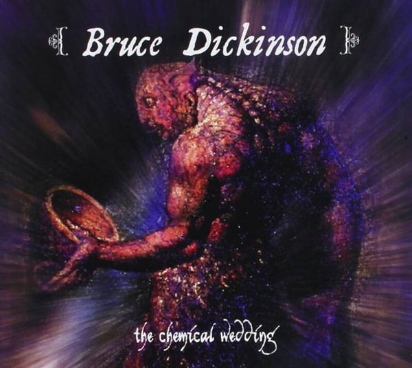 Bruce Dickinson - The Chemical Wedding