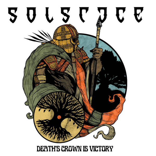 Solstice – Death's Crown Is Victory