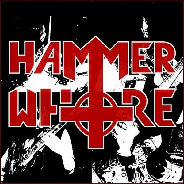 Hammerwhore - Hammerwhore