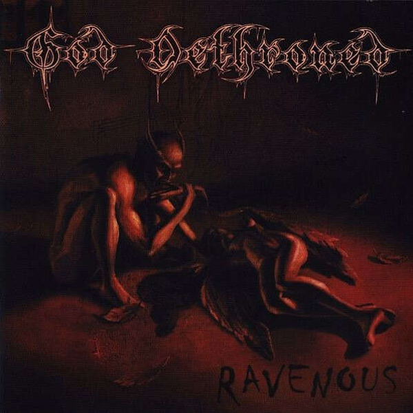 God Dethroned ‎– Ravenous