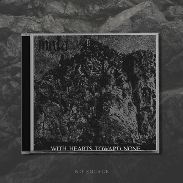 Mgła - With Hearts Toward None