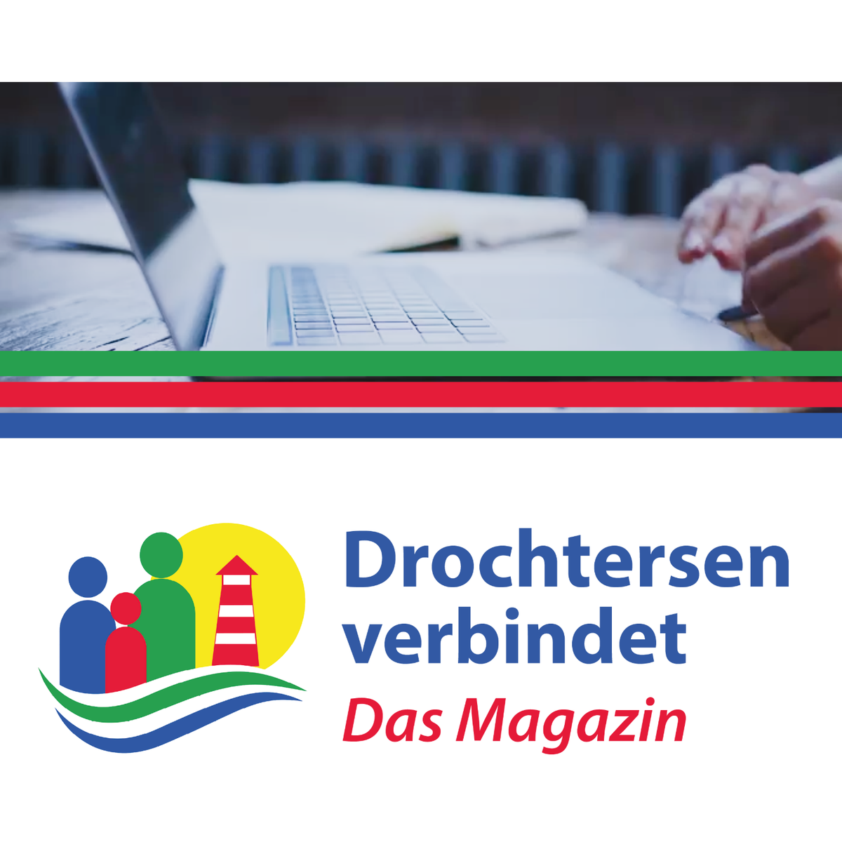 Das Magazin | Drochtersen-Verbindet