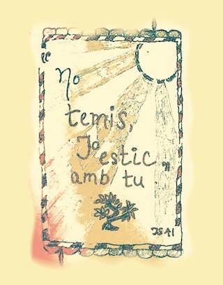 No temis Jo estic amb tu - SummerhillARTE