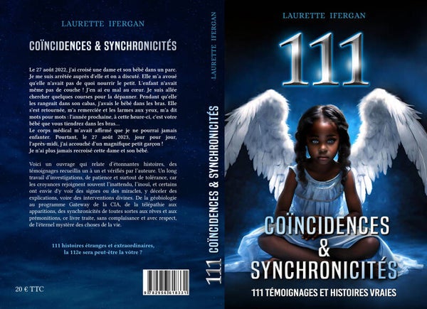 111 Coïncidences et synchronicités, 111 témoignages et histoires vraies