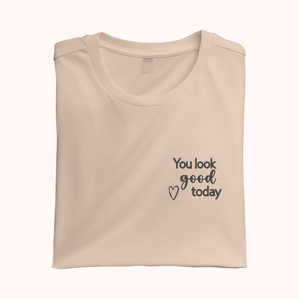 Strijkapplicatie 'You look good today'