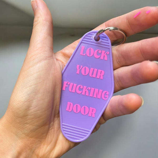 Sleutelhanger - Lock your fucking door