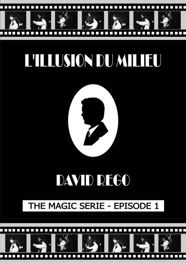 L'Illusion du Milieu - magie des cartes