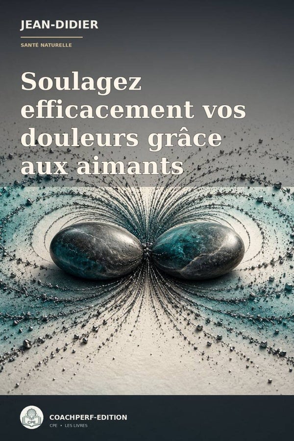 Soulagez efficacement vos douleurs grâce aux aimants