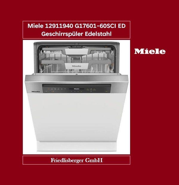 Miele 12911940 G17601-60SCI ED Geschirrspüler Edelstahl