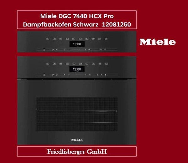 Miele DGC 7440 HCX Pro Dampfbackofen Schwarz 12081250