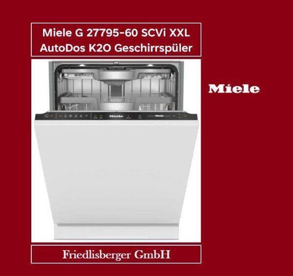 Miele G 27795-60 SCVi XXL AutoDos K2O Geschirrspüler