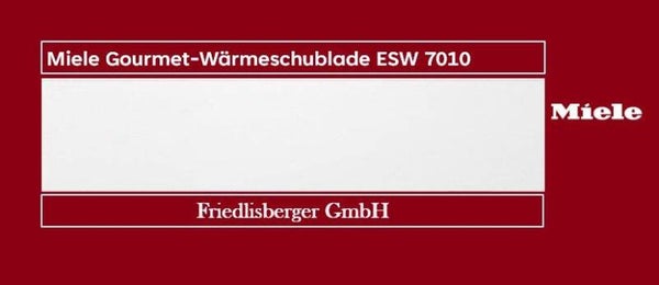 Miele Gourmet-Wärmeschublade ESW 7010