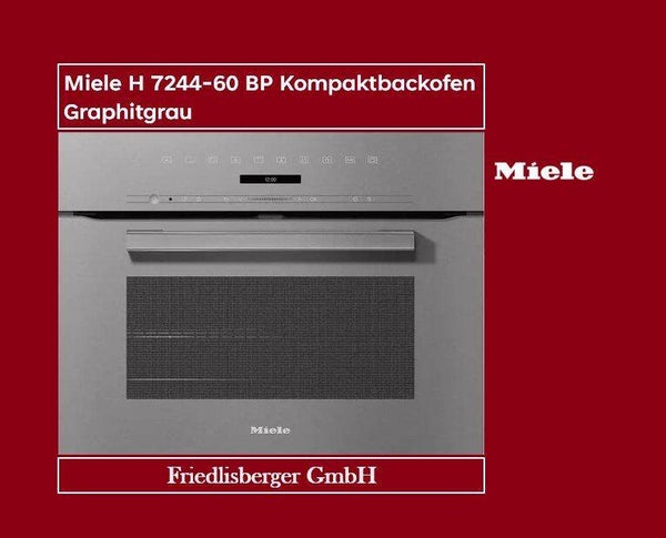Miele H 7244-60 BP Kompaktbackofen Graphitgrau