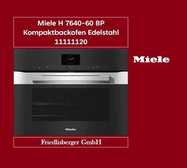 Miele H 7640-60 BP Kompaktbackofen Edelstahl 11111120