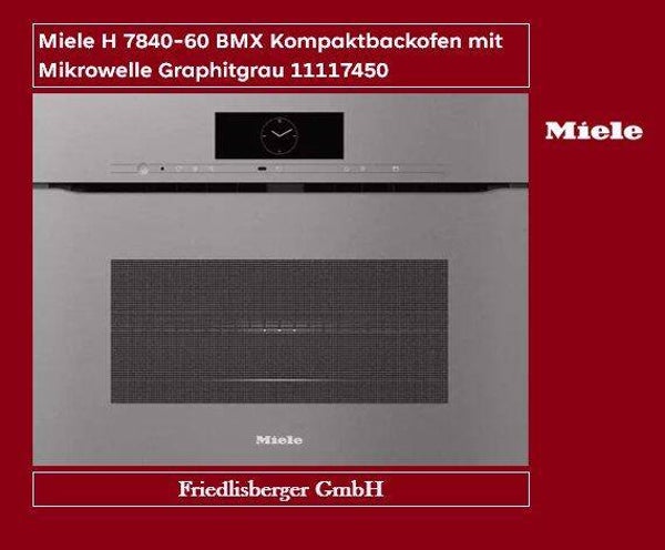 Miele H 7840-60 BMX Kompaktbackofen mit Mikrowelle