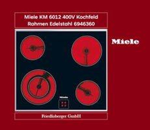 Miele KM 6012 400V Kochfeld Rahmen Edelstahl 6946360