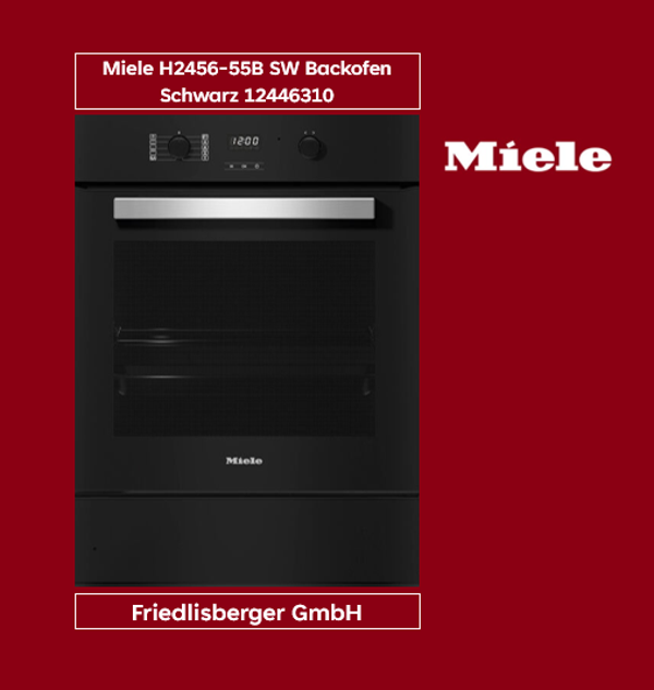 Miele H2456-55B SW Backofen Schwarz 12446310