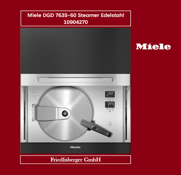 Miele DGD 7635-60 Steamer Edelstahl 10904270
