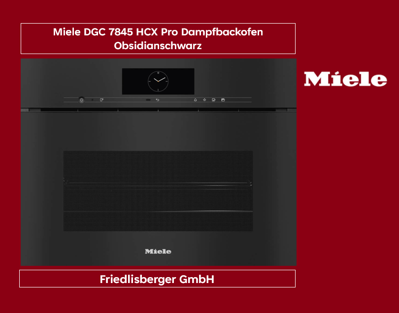 Miele DGC 7845 HCX Pro Dampfbackofen Obsidianschwarz