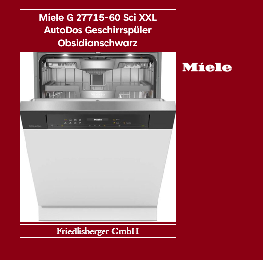 Miele G 27715-60 SCi XXL AutoDos Geschirrspüler Obsidianschwarz