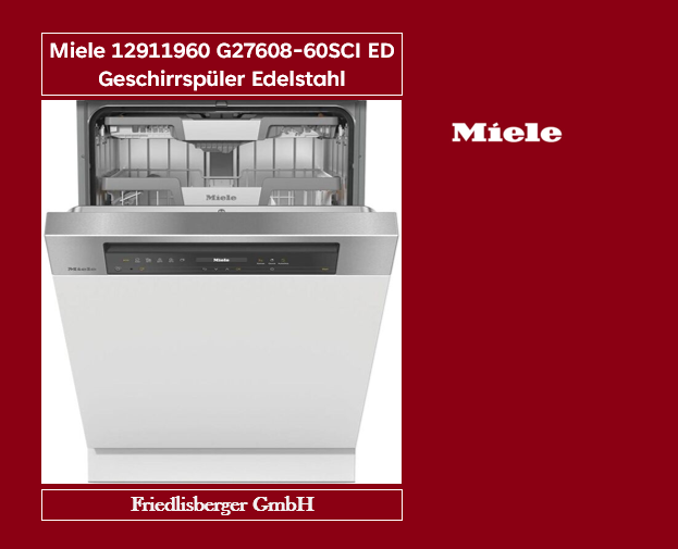 Miele 12911960 G27608-60SCI ED Geschirrspüler Edelstahl