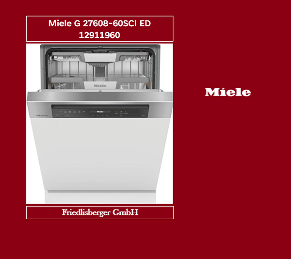 Miele 12911960 G27608-60SCI ED Geschirrspüler Edelstahl