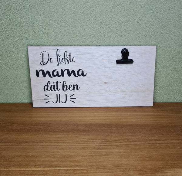 De liefste mama