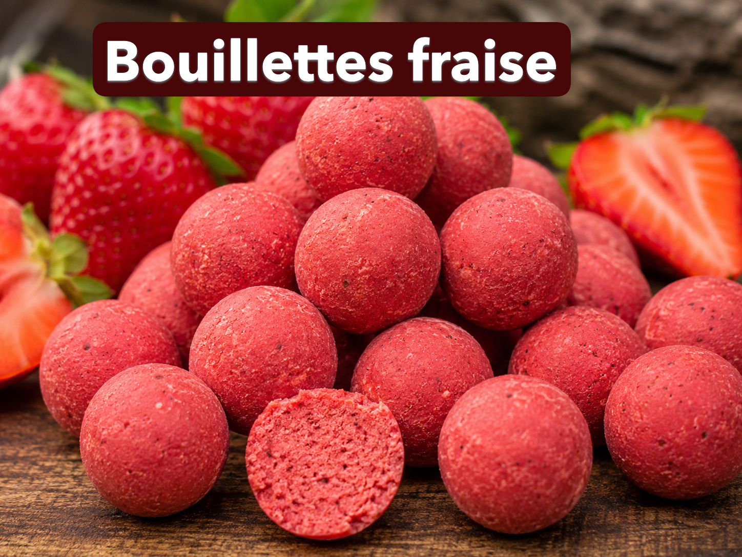 bouillettes fraises