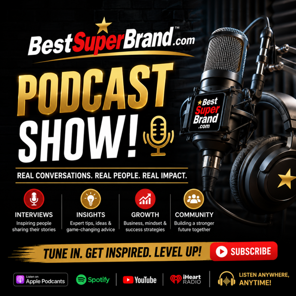 Best Super Brand Podcast!