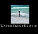 WaterFrontExotic