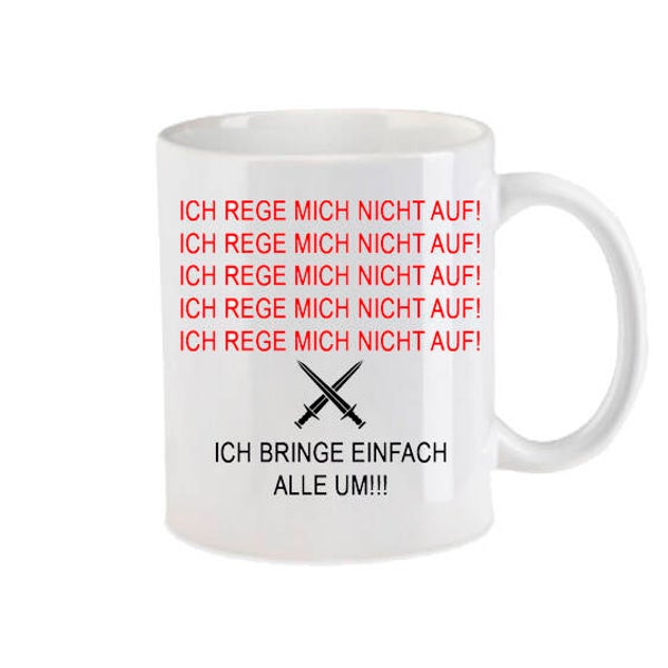"Ich rege mich nicht auf"
