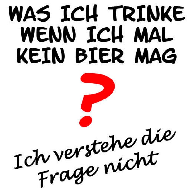 Was ich trinke