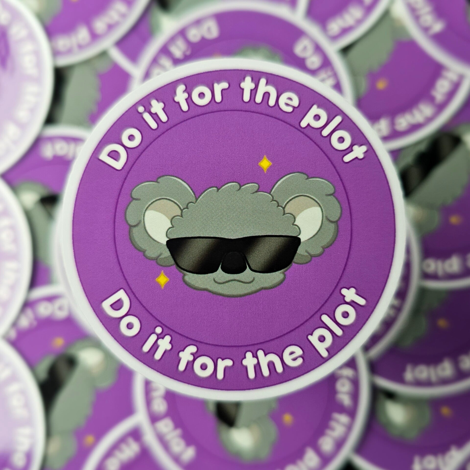 Do it for the plot sticker
