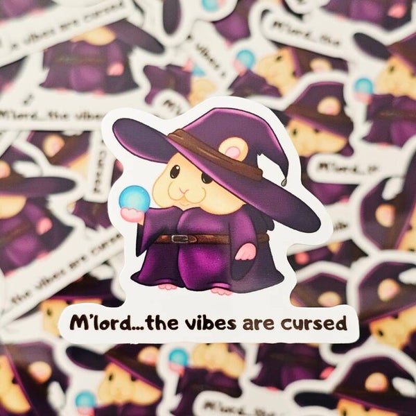 The vibes are cursed sticker