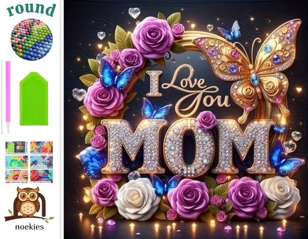 nr 307 Diamond Painting tekst i love you mom 30x30cm