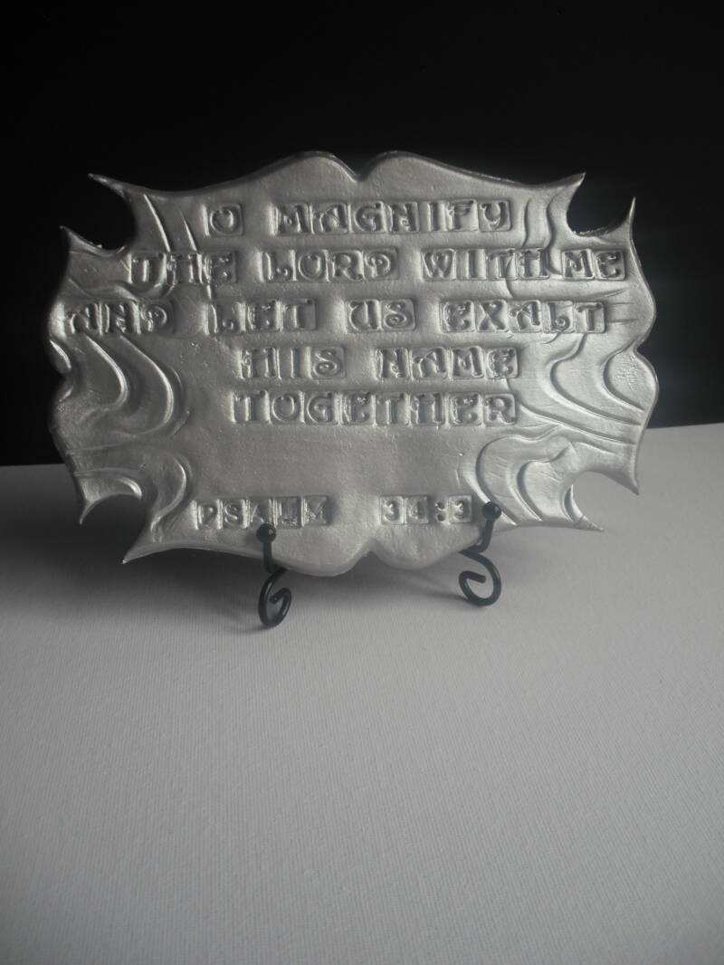 136C Clay Sculpture (O magnify the Lord with me, and let us exalt his name together.) Psalm 34:3