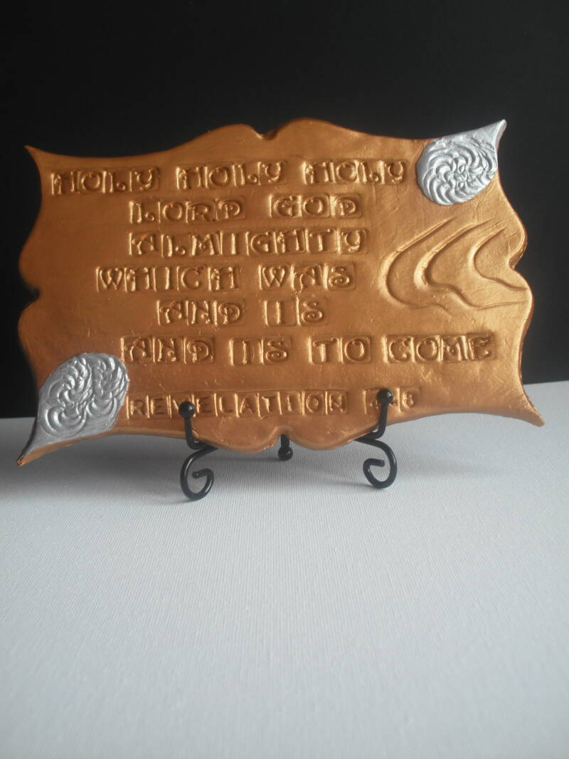 139C Clay Sculpture (Holy, holy, holy, Lord God Almighty, which was, and is, and is to come.) Revelation 4:8