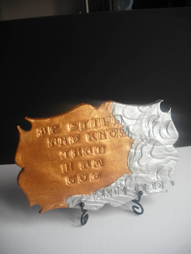 124C Clay Sculpture (Be still, and know that I am God) Psalm 46:10