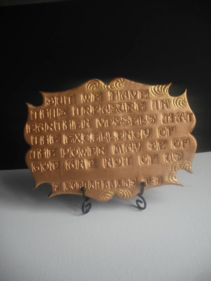 126C Clay Sculpture (But we have this treasure in earthen vessels, that the excellency of the power may be of God, and not of us.) 2 Corinthians 4:7