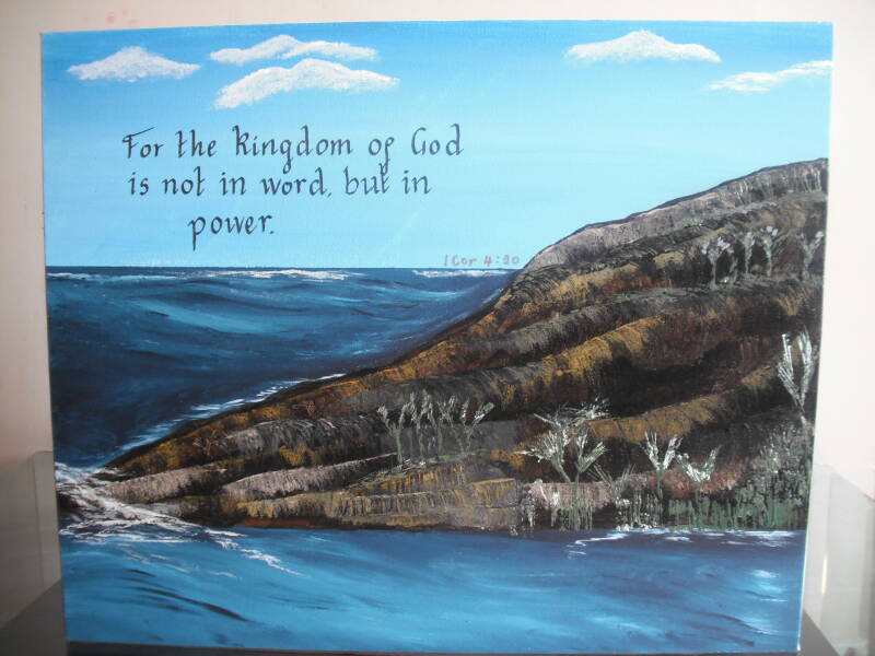 REF: 8P Canvas Painting (For the kingdom of God is not in word but in power.) 1 Corinthians 4:20