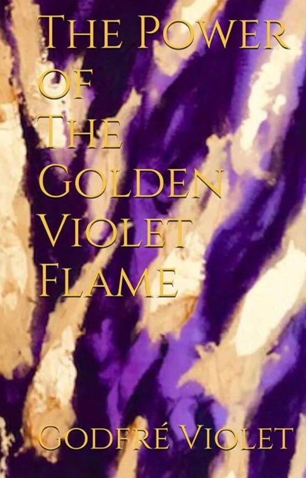 Hardcover Book ENG “The Power of The Golden Violet Flame” by Godfré Violet