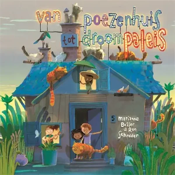 Marianne Busser - Van poezenhuis tot droompaleis