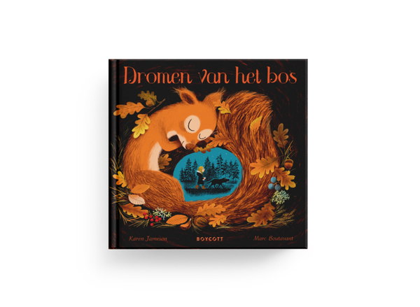 Karen Jameson & Marc Boutavant - Dromen van het bos