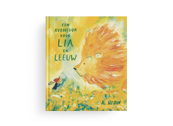 Al rodin - Een avontuur voor Lia en Leeuw