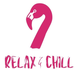 Relax &amp; Chill