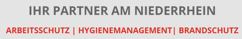 Arbeits-/ und Brandschutz am Niederrhein