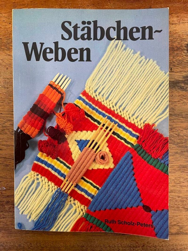 Stäbshen Weben af Ruth Scholz-Peters