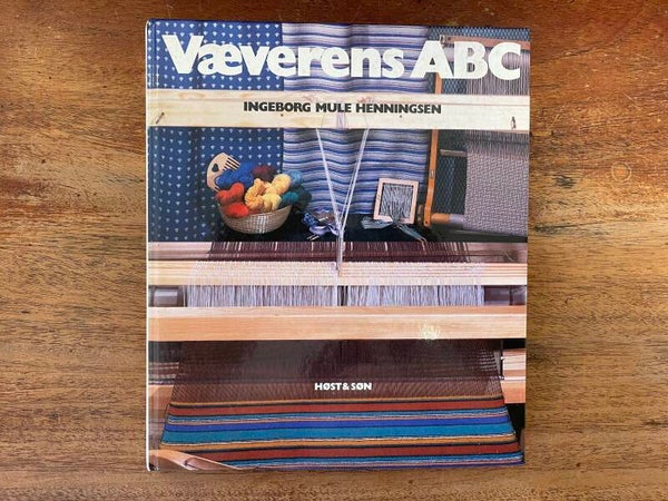 Vævernes ABC af Ingeborg Mule Henningsen
