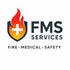 FMS Fire Medical Safety Service FMS Fire Medical Safety Service
